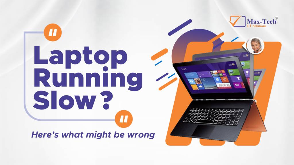 Laptop runmning slow?